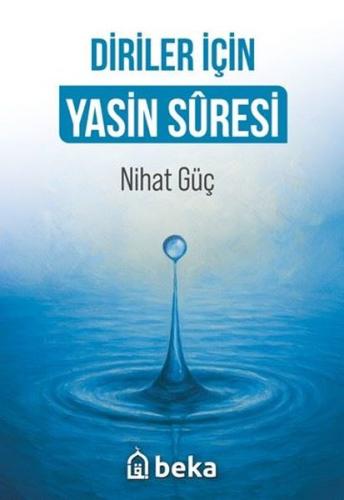 Diriler İçin Yasin Suresi | Kitap Ambarı
