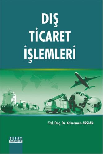 Dış Ticaret İşlemleri