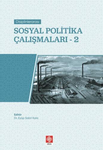 Disiplinlerarası Sosyal Politika Çalışmaları 2
