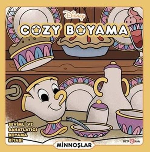 Disney Cozy Boyama - Minnoşlar - Sevimli ve Rahatlatıcı Boyama Kitabı 