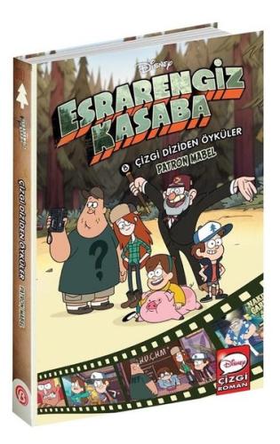 Disney Esrarengiz Kasaba Çizgi Diziden Öyküler Patron Mabel | Kitap Am