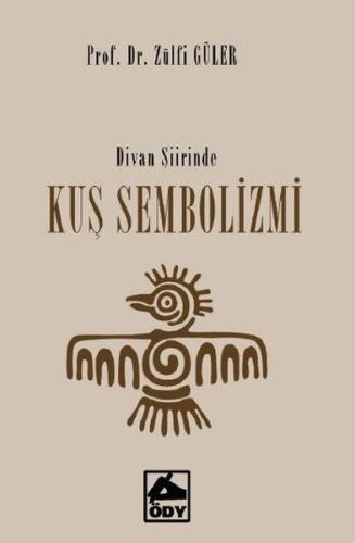 Divan Şiirinde Kuş Sembolizmi