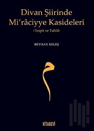Divan Şiirinde Mi’raciyye Kasideleri