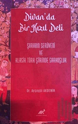 Divan'da Bir Kızıl Deli