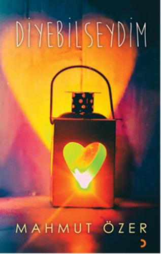 Diyebilseydim | Kitap Ambarı