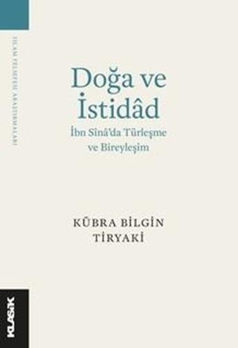 Doğa ve İstidad: İbn Sina'da Türleşme ve Bireyleşim