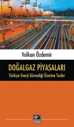 Doğalgaz Piyasaları