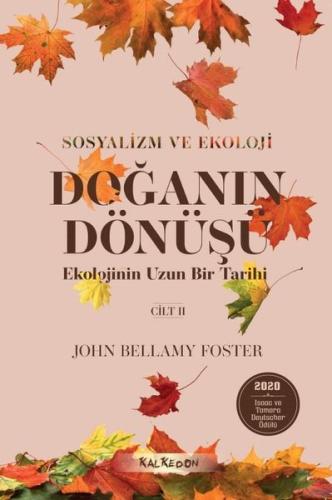 Doğanın Dönüşü - Ekolojinin Uzun Bir Tarihi 2. Cilt
