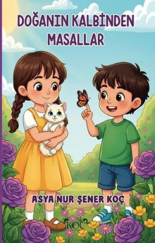 Doğanın Kalbinden Masallar (Ciltli)