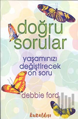 Doğru Sorular