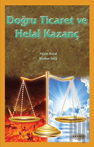 Doğru Ticaret ve Helal Kazanç