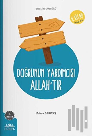 Doğrunun Yardımcısı Allah'tır | Kitap Ambarı