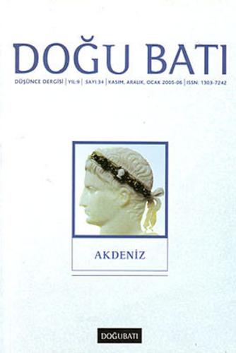 Doğu Batı Düşünce Dergisi Sayı: 34 - Akdeniz | Kitap Ambarı