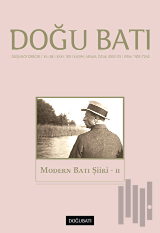 Doğu Batı Düşünce Dergisi Yıl: 26 Sayı: 103 - Modern Batı Şiiri 2