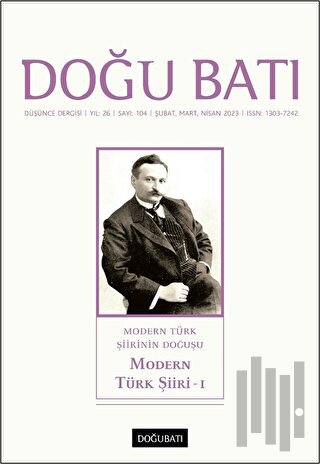 Doğu Batı Düşünce Dergisi Yıl: 26 Sayı: 104 - Modern Türk Şiiri 1