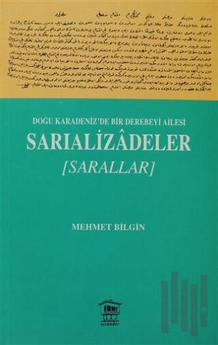 Doğu Karadeniz’de Bir Derebeyi Ailesi: Sarıalizadeler | Kitap Ambarı