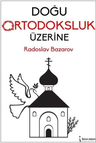 Doğu Ortodoksluk Üzerine