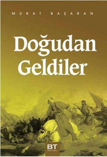 Doğudan Geldiler | Kitap Ambarı
