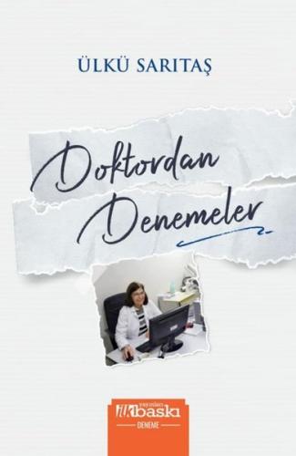 Doktordan Denemeler