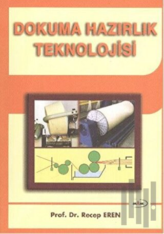 Dokuma Hazırlık Teknolojisi