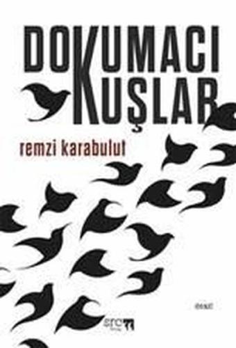 Dokumacı Kuşlar | Kitap Ambarı