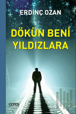 Dökün Beni Yıldızlara