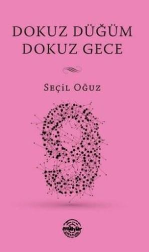 Dokuz Düğüm Dokuz Gece | Kitap Ambarı