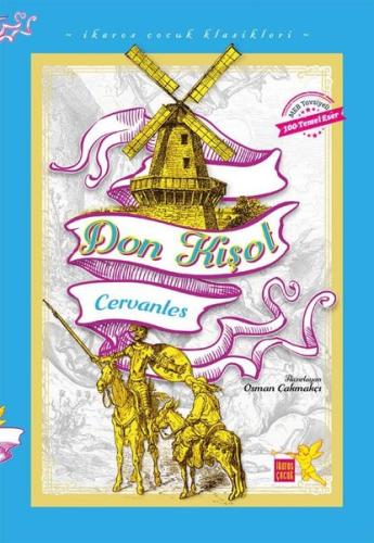 Don Kişot - İkaros Çocuk Klasikleri