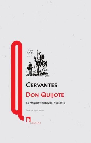 Don Quijote - La Mancha'nın Hünerli Asilzadesi