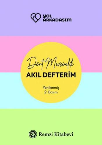 Yol Arkadaşım - Dört Mevsimlik Akıl Defterim | Kitap Ambarı