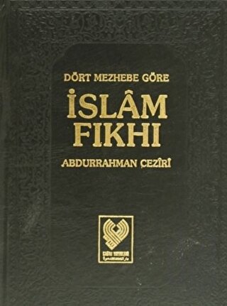 Dört Mezhebe Göre İslam Fıkhı 3. Cilt (1. Hamur) (Ciltli) | Kitap Amba