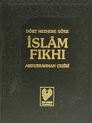 Dört Mezhebe Göre İslam Fıkhı 4. Cilt (1. Hamur) (Ciltli) | Kitap Amba