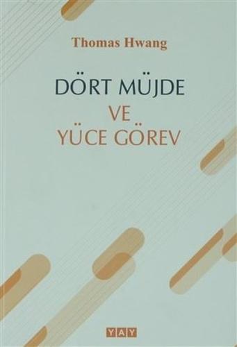 Dört Müjde ve Yüce Görev (Farsça)