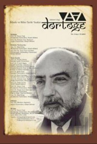 Dörtöğe Felsefe ve Bilim Tarihi Yazıları Hakemli Dergi Yıl: 10 Sayı: 19
