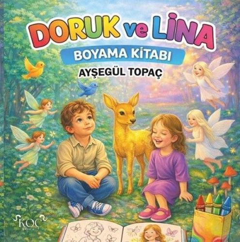 Doruk ve Lina Boyama Kitabı (Ciltli)