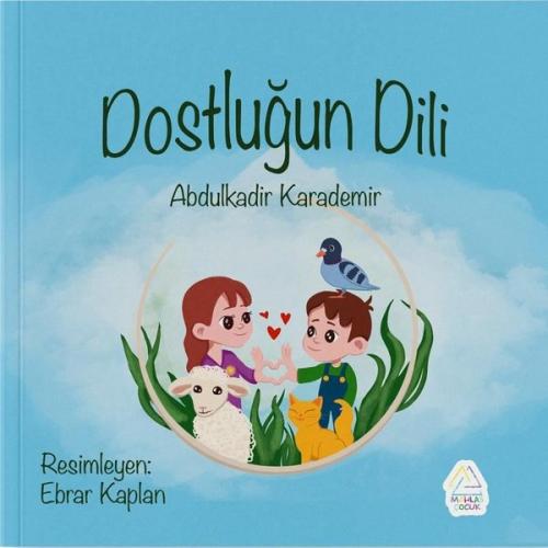 Dostluğun Dili