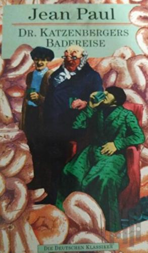 Dr. Katzenbergers Badereise