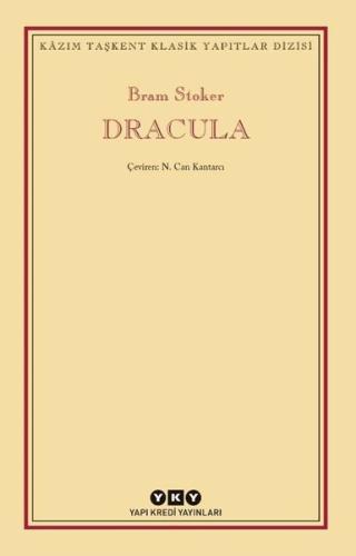 Dracula - Kazım Taşkent Klasik Yapıtlar Dizisi