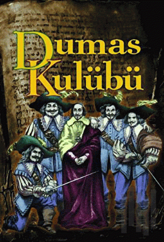 Dumas Kulübü ya da Richelieu’nün Gölgesi