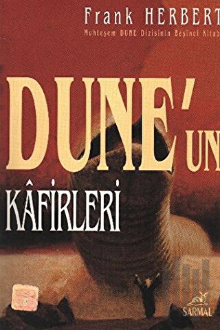 Dune’un Kafirleri