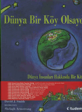 Dünya Bir Köy Olsaydı (Ciltli)