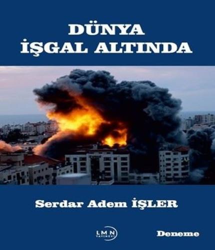 Dünya İşgal Altında