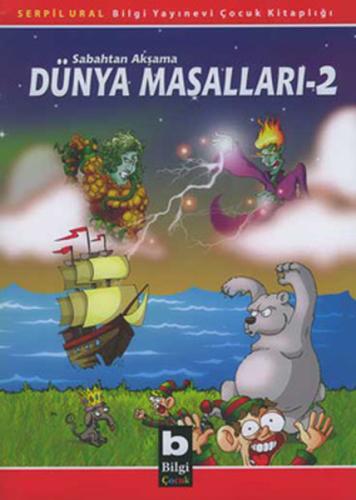 Dünya Masalları 2