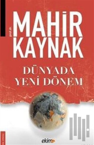 Dünyada Yeni Dönem