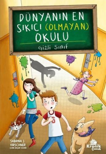 Dünyanın En Sıkıcı (Olmayan) Okulu 2 - Gizli Sınıf