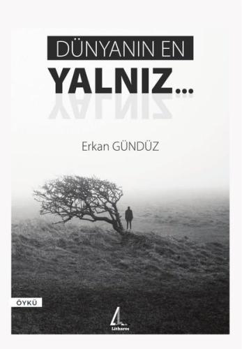 Dünyanın En Yalnız