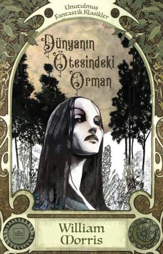 Dünyanın Ötesindeki Orman | Kitap Ambarı