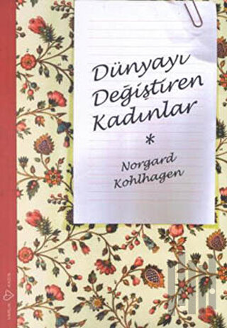 Dünyayı Değiştiren Kadınlar