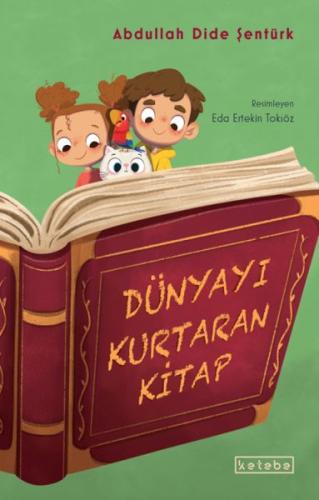 Dünyayı Kurtaran Kitap | Kitap Ambarı