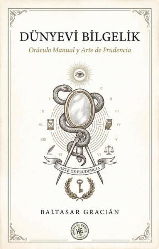 Dünyevi Bilgelik - Oraculo Manual Y Arte de Prudencia